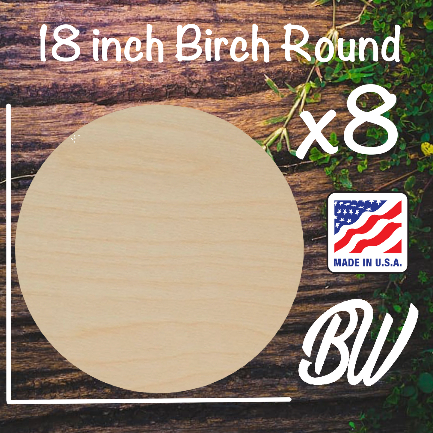 18inch Birch Rounds x8 ( 1/4 inch )